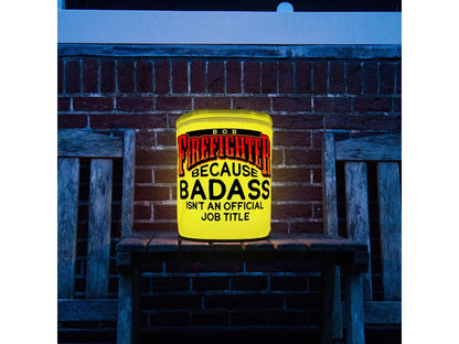 Firefighter, Because Badass isn't an Official Job Description LED Lantern