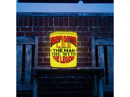 Firefighter The Man The Myth The Legend LED Lantern