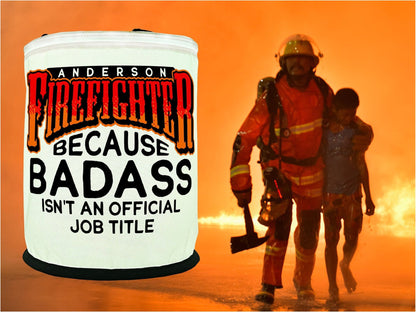 Firefighter, Because Badass isn't an Official Job Description LED Lantern