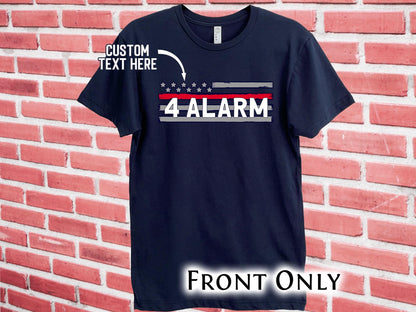 Personalized Firefighter Radio Code T-Shirt – Thin Red Line - Optional Custom Text on Back – Adult Unisex