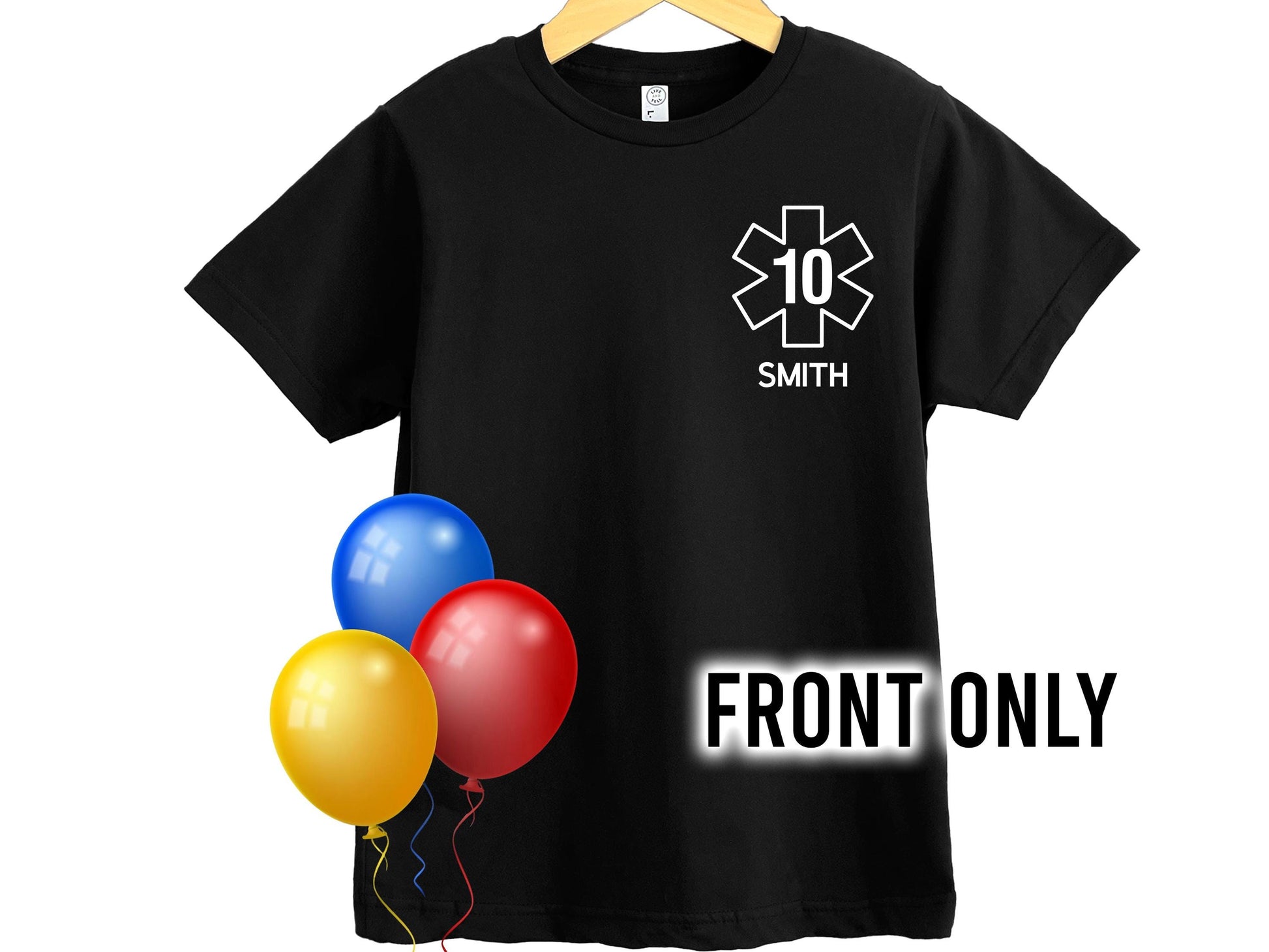 Birthday EMT or EMS Youth T-Shirt with Star of Life, Age and, Name - Optional Name, Department or City on Back