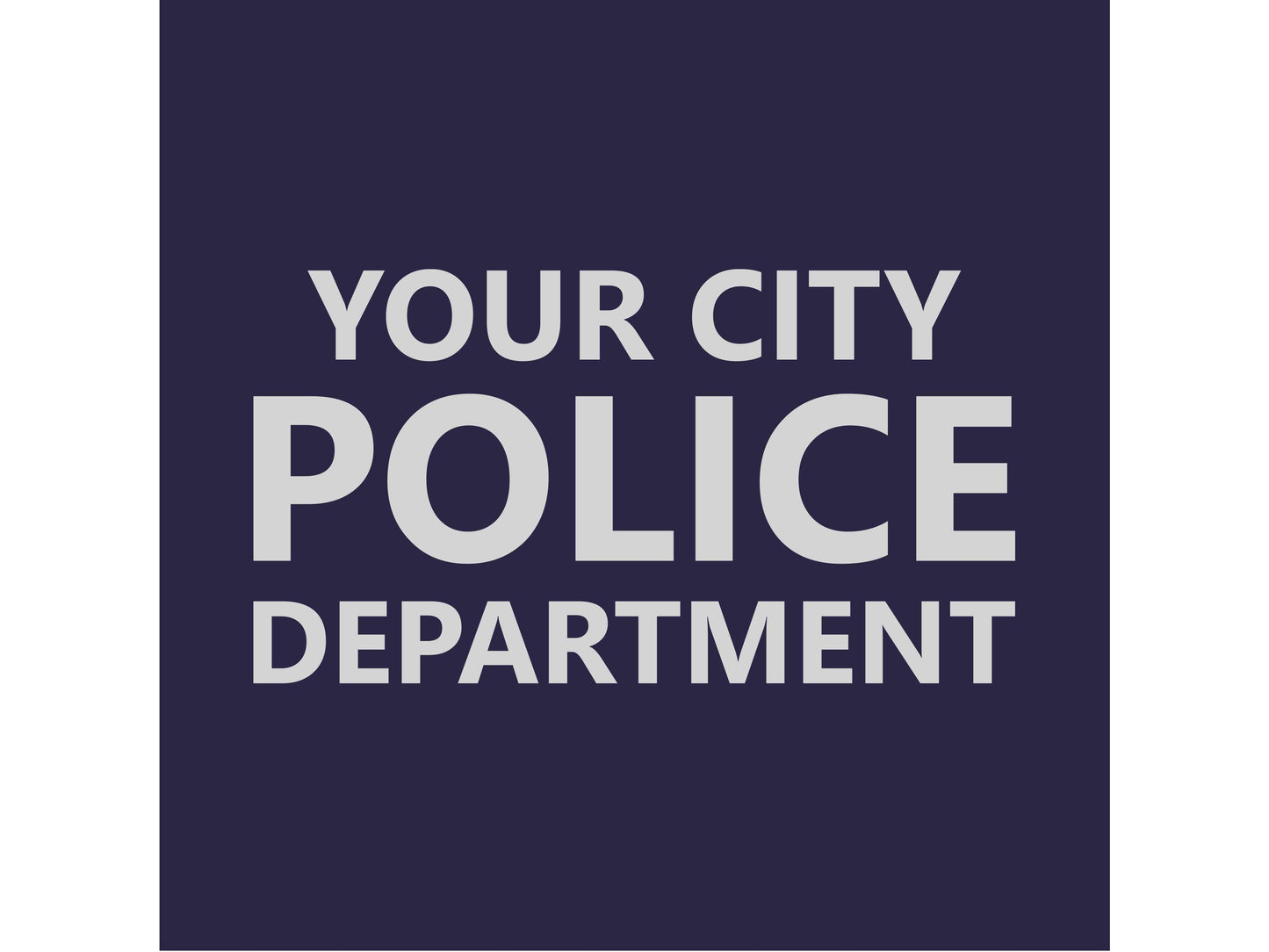 Closeup of silver text "your city police department" over a background of navy blue.