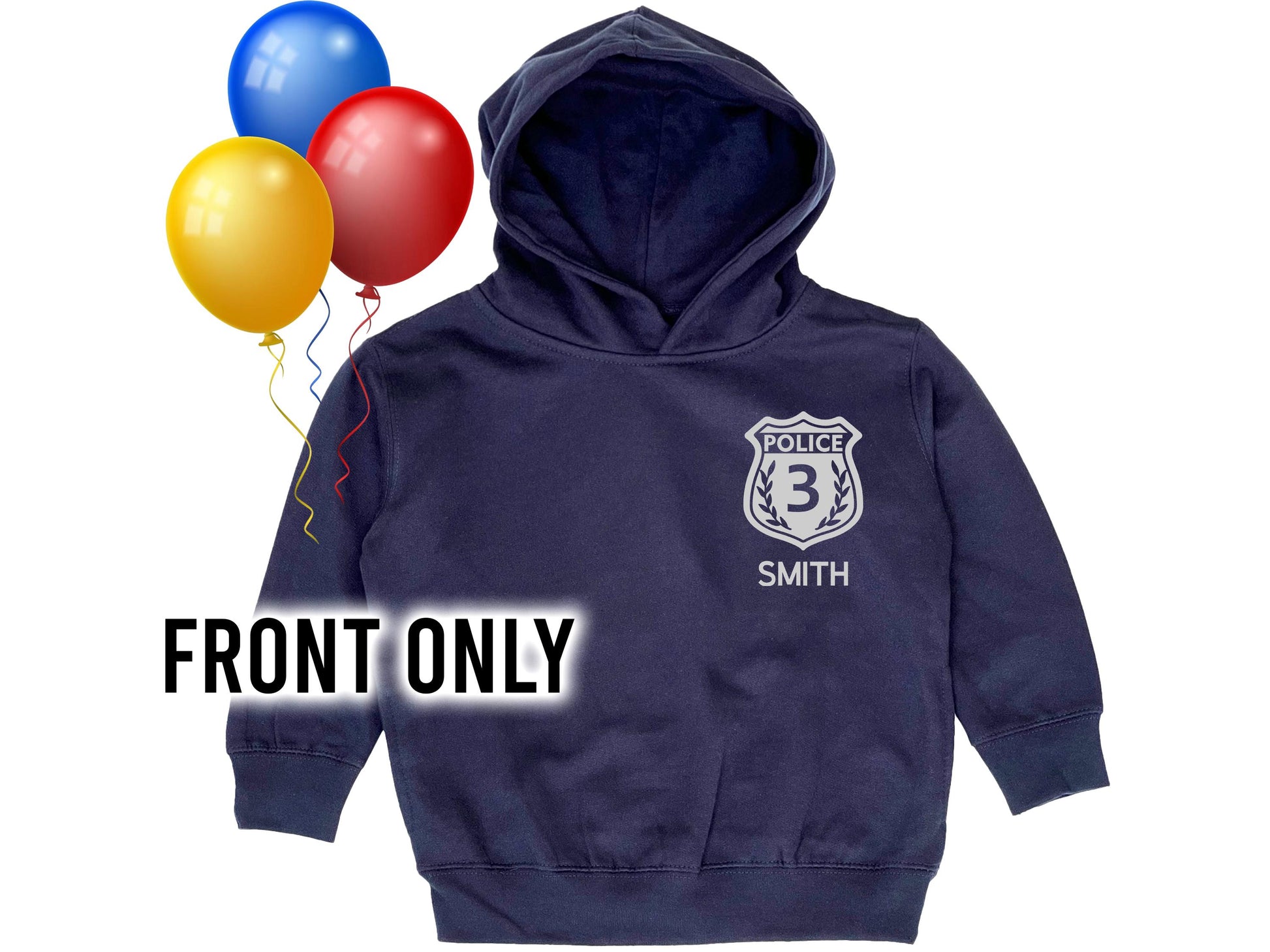 Navy blue hoodie with silver police badge that contains the number '3' as a placeholder for child's age. The name 'Smith' is underneath also as a placeholder for the child's name.