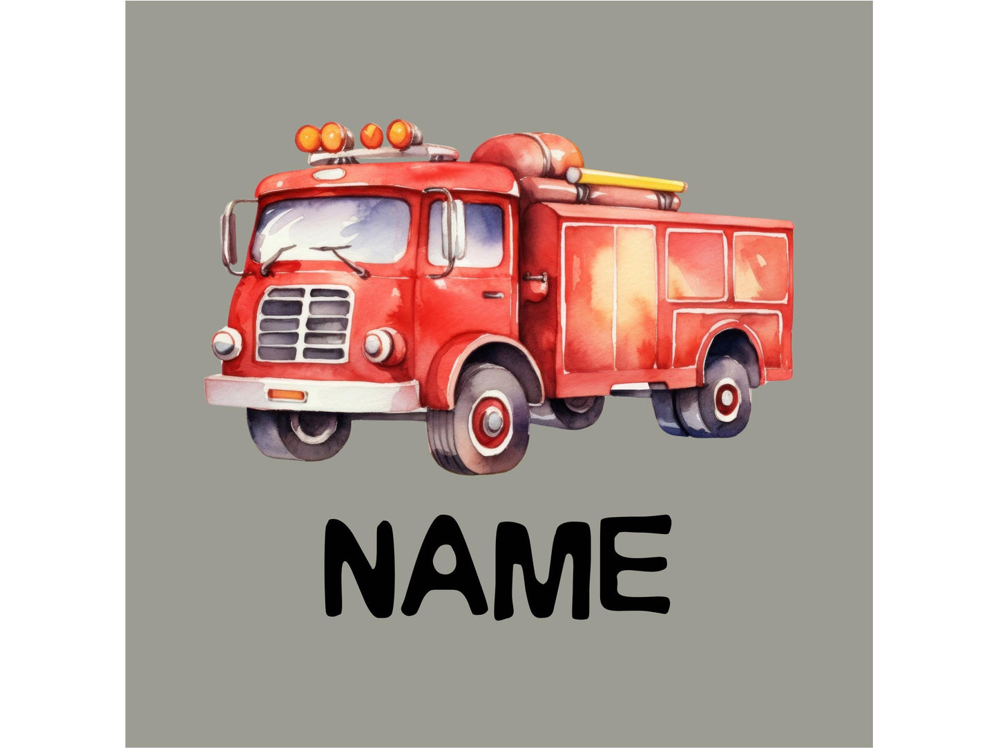 Closeup detail of a vintage red firetruck in watercolor style design. Placeholder for "NAME" underneath. Graphic is placed on a gray background.