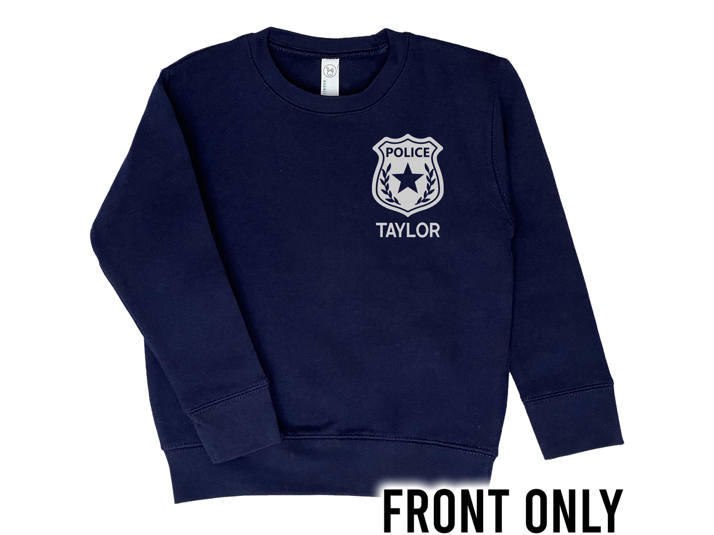 Front view of navy blue crew neck sweatshirt with silver police badge on left chest with the name 'Taylor' underneath in silver text.