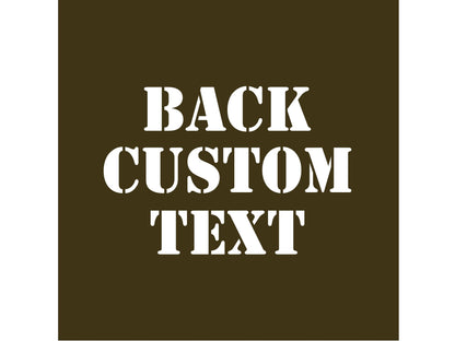 The words 'Back Custom Text' in white on an army green background.