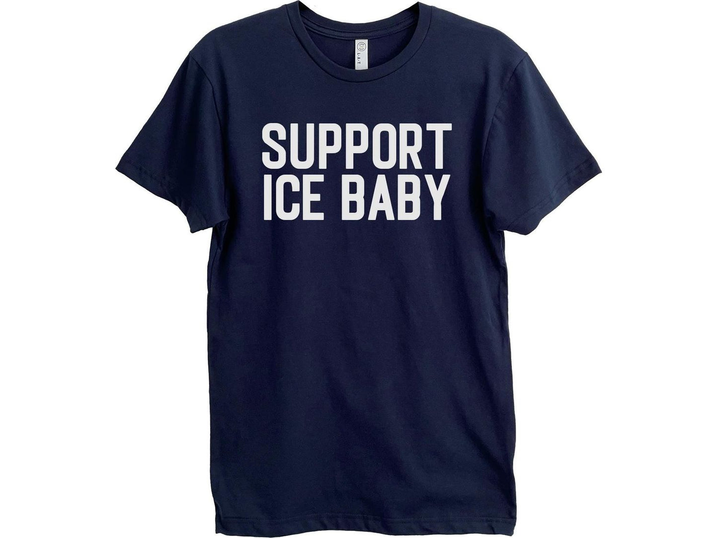 Adult Navy T-shirt with 2 lines of white text that says "Support ICE Baby".