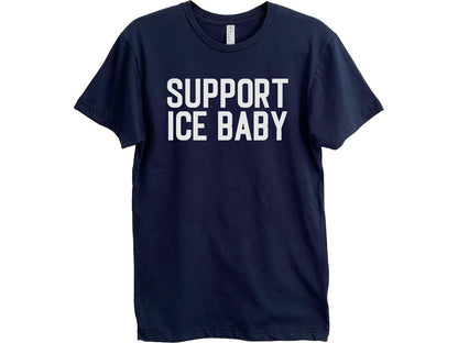 Adult Navy T-shirt with 2 lines of white text that says "Support ICE Baby".